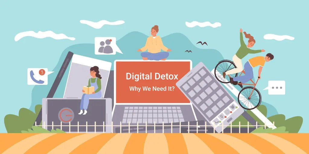 You are currently viewing What is Digital Detox: Who and Why You Need It?